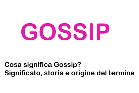 gossip significato.